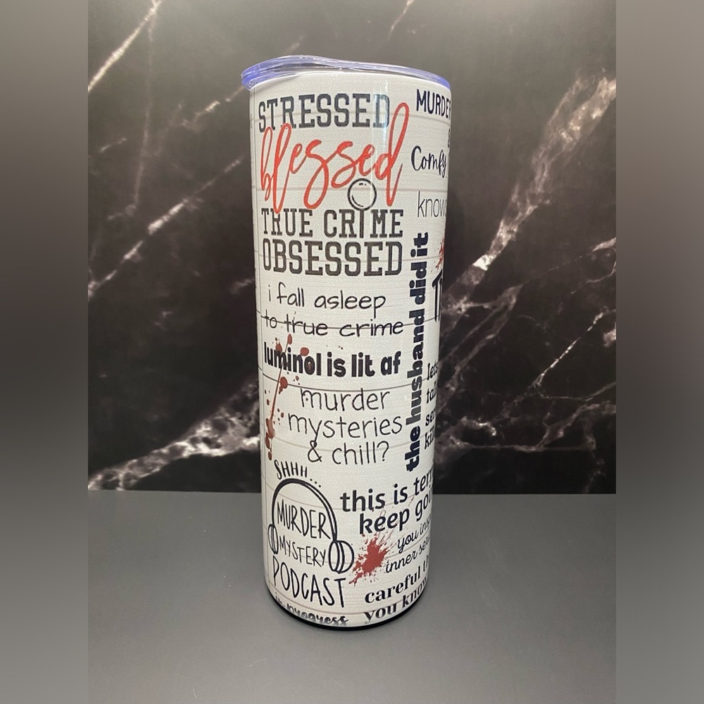 True Crime Junkie - 20 oz stainless steel skinny tumblers